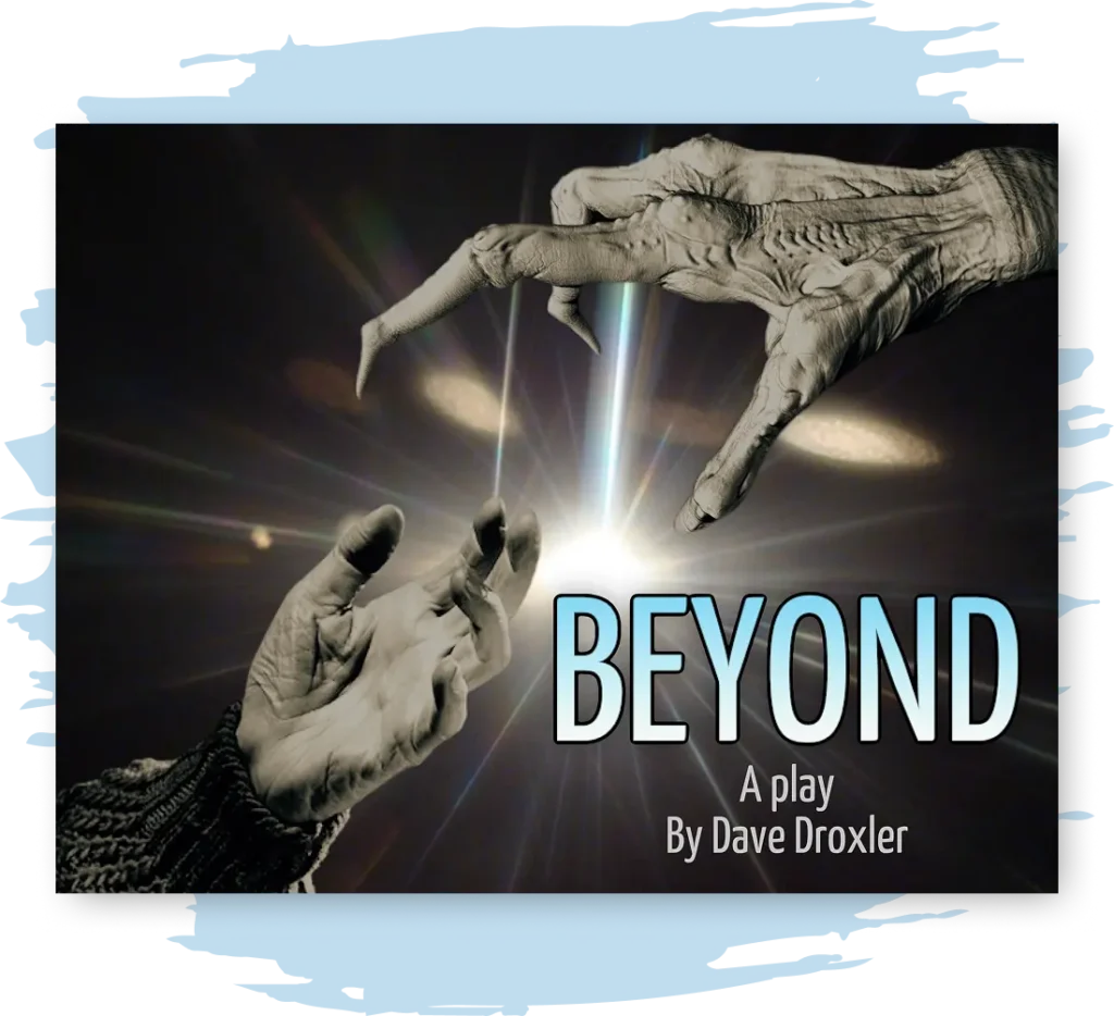 Poster for BEYOND by Dave Droxler with a human hand reaching out for an alien hand