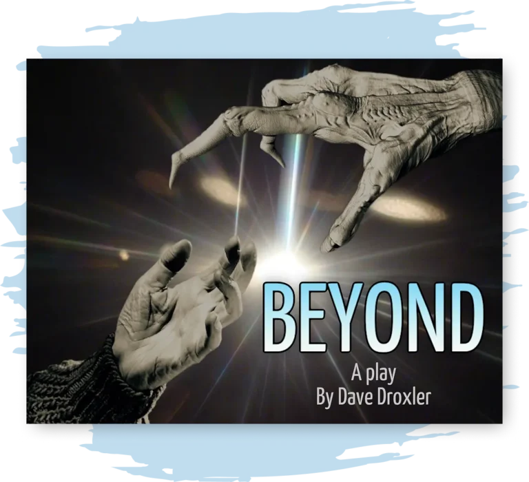 Poster for BEYOND by Dave Droxler with a human hand reaching out for an alien hand